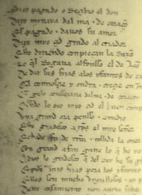 The Cantar de Mio Cid is the earliest text of reasonable length we have in Mediaeval Spanish, and marks the beginning of this language as distinct from Vulgar Latin