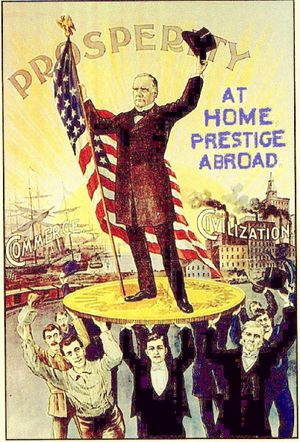 McKinley campaigns on gold coin (gold standard) with support from soldiers, businessmen, farmers and professions, claiming to restore prosperity at home and victory abroad