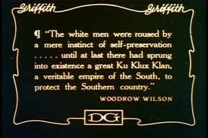 A quote from Woodrow Wilson used in the film