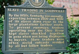 Historical marker from the corner of 1st and Main in downtown Louisville depicting the slave trade