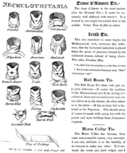 Necktie fashions have changed over time.  This 1818 pamphlet depicts various styles of tying a cravat.