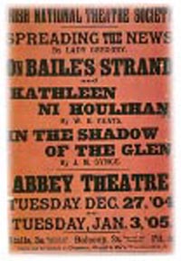 A poster for the opening run at the Abbey Theatre from 27 December, 1904 to 3 January, 1905.