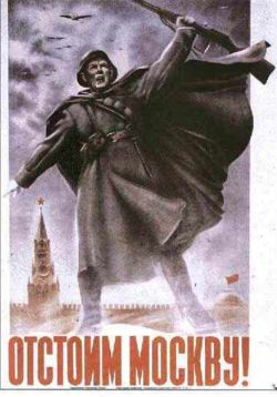 Soviet poster proclaiming, "We shall keep Moscow!"