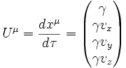 U^\mu = \frac{dx^\mu}{d\tau} = \begin{pmatrix} \gamma \\ \gamma v_x \\ \gamma v_y \\ \gamma v_z \end{pmatrix}