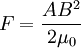 F=\frac{AB^2}{2\mu_0}