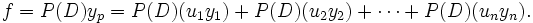 f=P(D)y_p=P(D)(u_1y_1)+P(D)(u_2y_2)+\cdots+P(D)(u_ny_n).