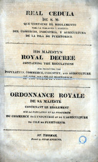 Royal Decree of Graces, 1815, which allowed foreigners to enter Puerto Rico