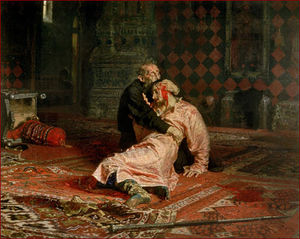 Ivan the Terrible killing his son by Ilya Repin